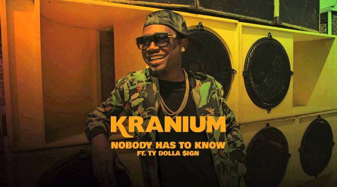 Semi-Oldie But Goodie: Nobody Has To Know by @TheRealKranium #NoCriticsJustArtists