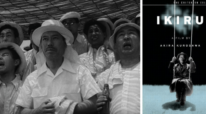 NCJA Global Motion Picture Of The Month: #IKIRU #Directed by #AkiraKurosawa #NoCriticsJustArtists